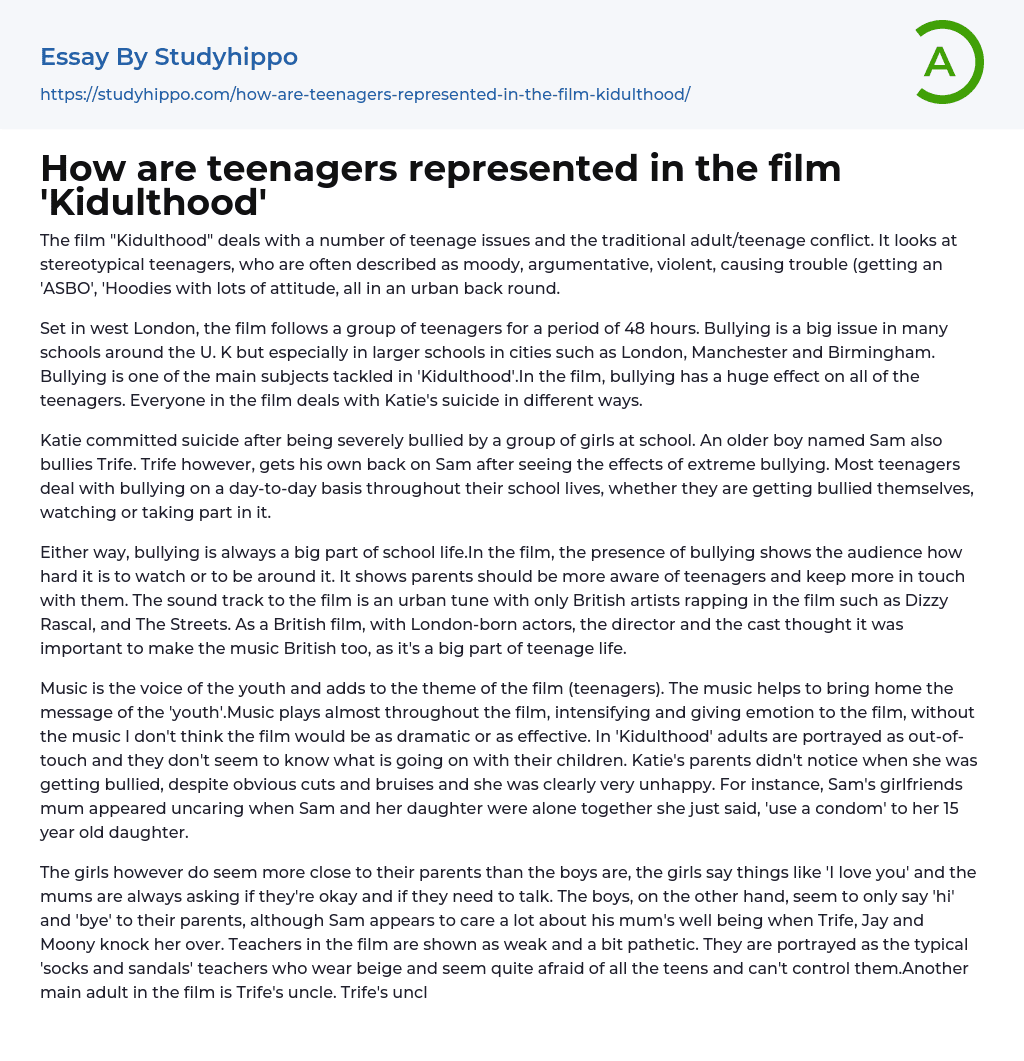 How are teenagers represented in the film ‘Kidulthood’ Essay Example
