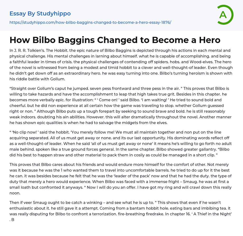 How Bilbo Baggins Changed to Become a Hero Essay Example