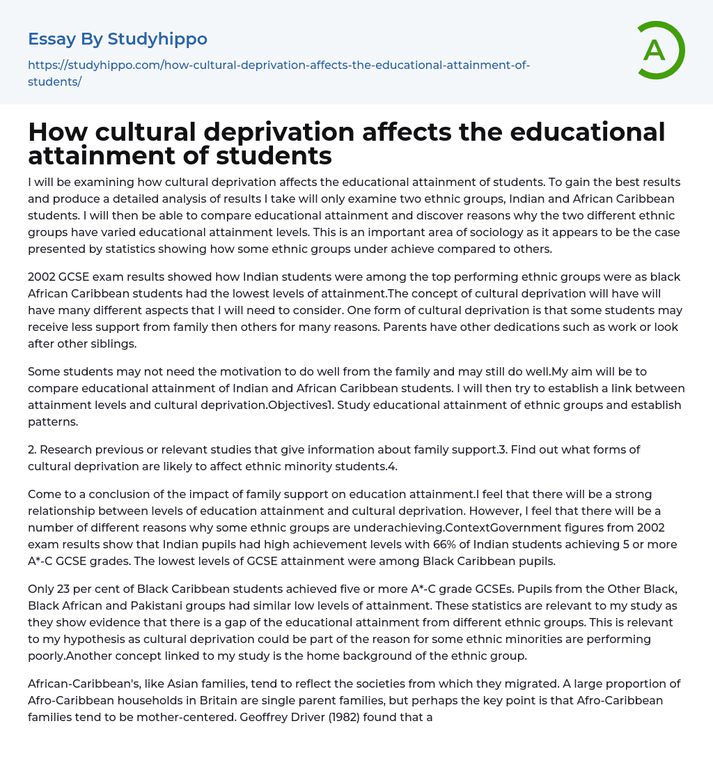 How cultural deprivation affects the educational attainment of students Essay Example