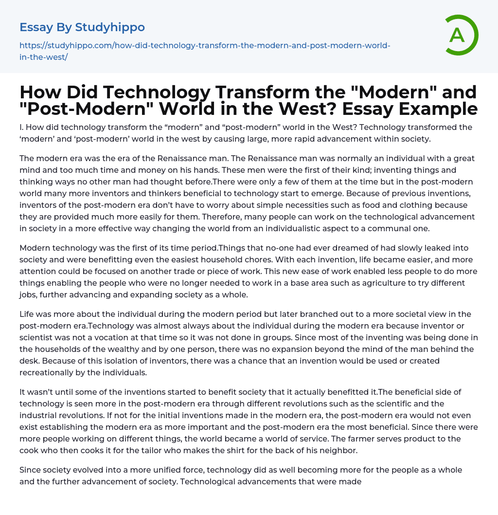 How Did Technology Transform the “Modern” and “Post-Modern” World in the West? Essay Example