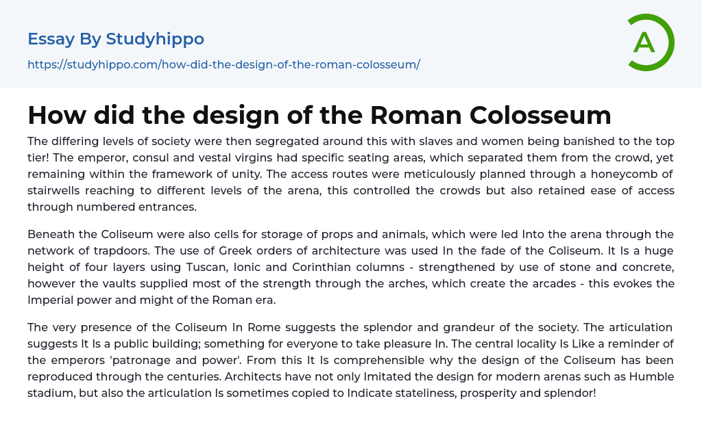 How did the design of the Roman Colosseum Essay Example