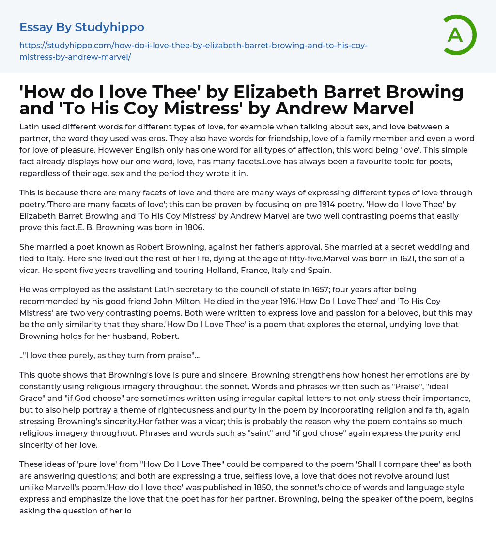 How do I love Thee’ by Elizabeth Barret Browing and ‘To His Coy Mistress’ by Andrew Marvel Essay Example
