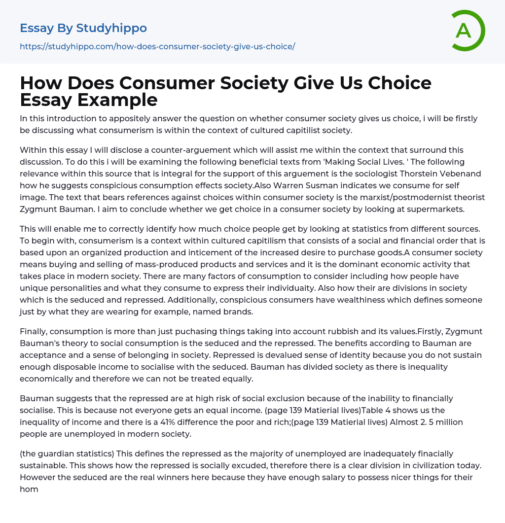 How Does Consumer Society Give Us Choice Essay Example