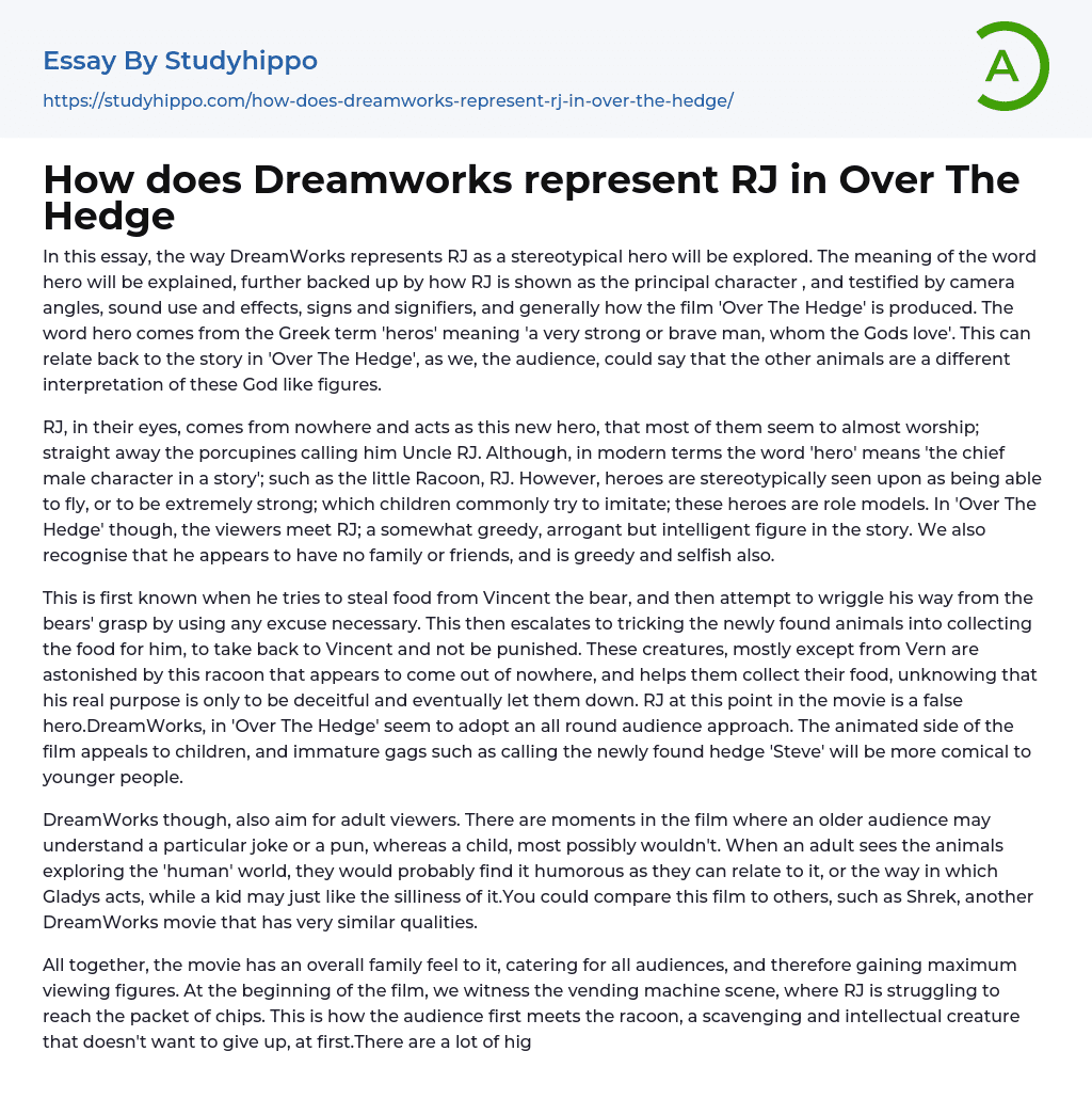 How does Dreamworks represent RJ in Over The Hedge Essay Example
