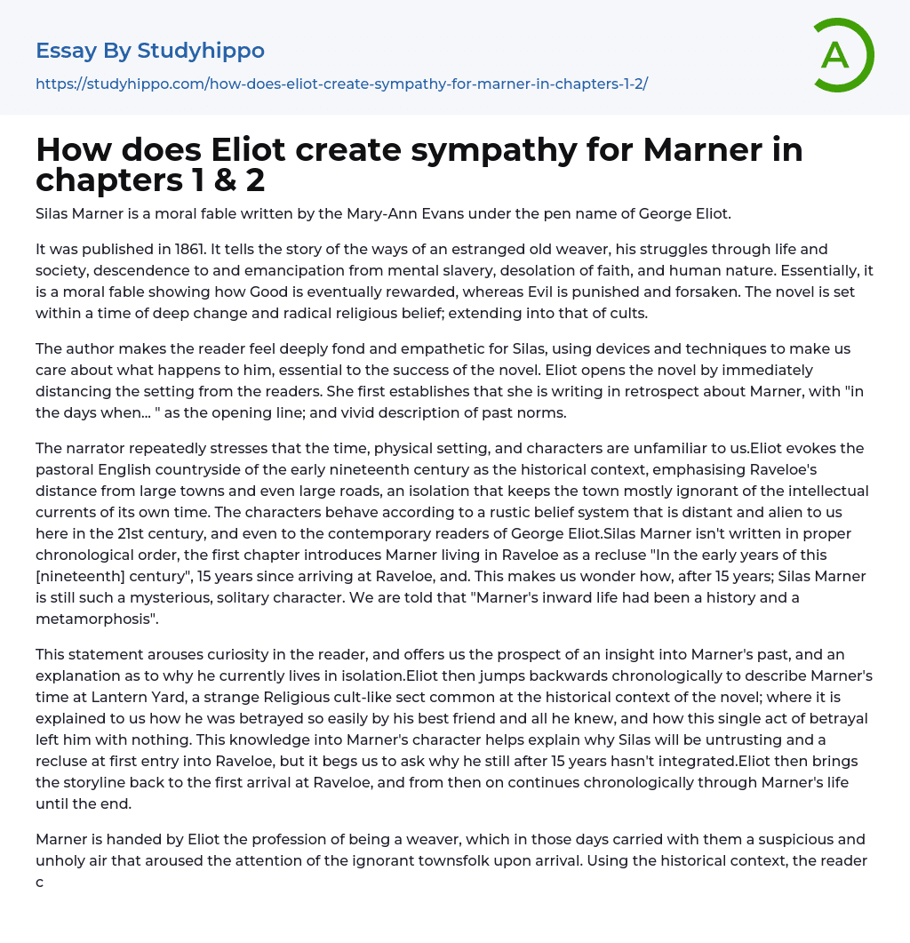 How does Eliot create sympathy for Marner in chapters 1 & 2 Essay Example