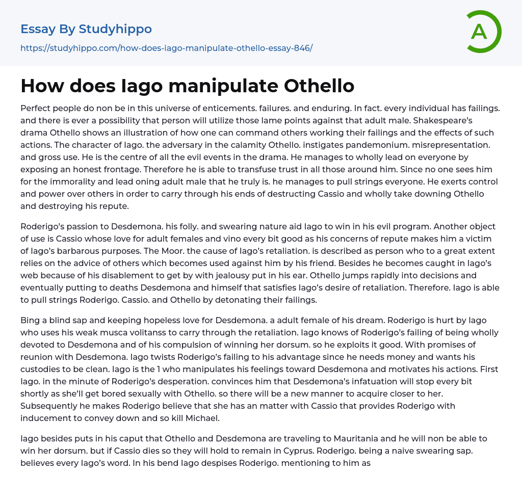 How does Iago manipulate Othello Essay Example