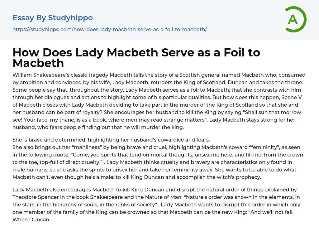 How Does Lady Macbeth Serve as a Foil to Macbeth Essay Example