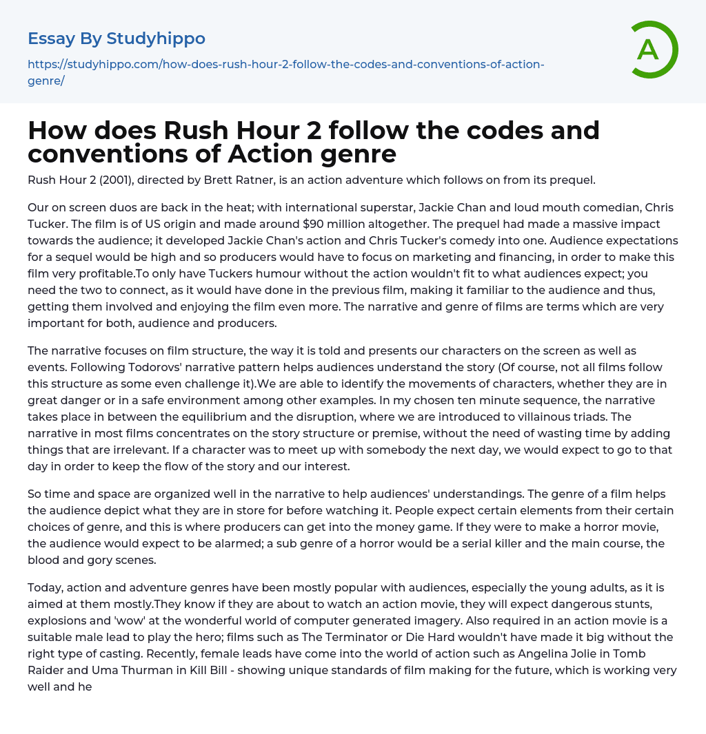 How does Rush Hour 2 follow the codes and conventions of Action genre Essay Example