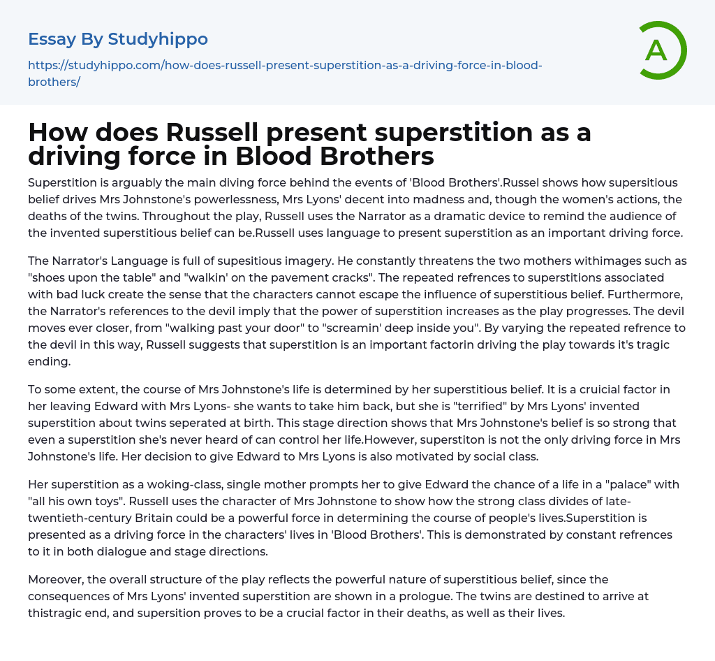 How does Russell present superstition as a driving force in Blood Brothers Essay Example
