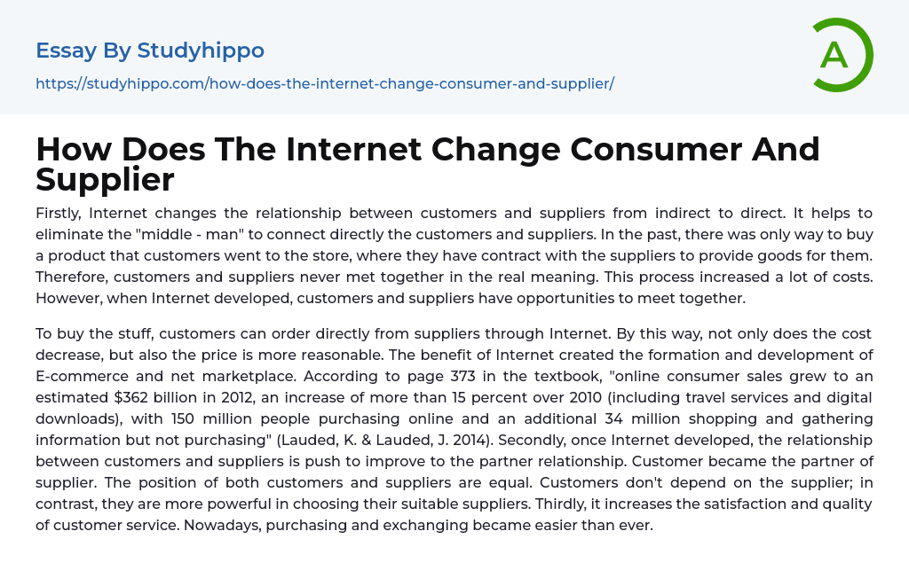 How Does The Internet Change Consumer And Supplier Essay Example