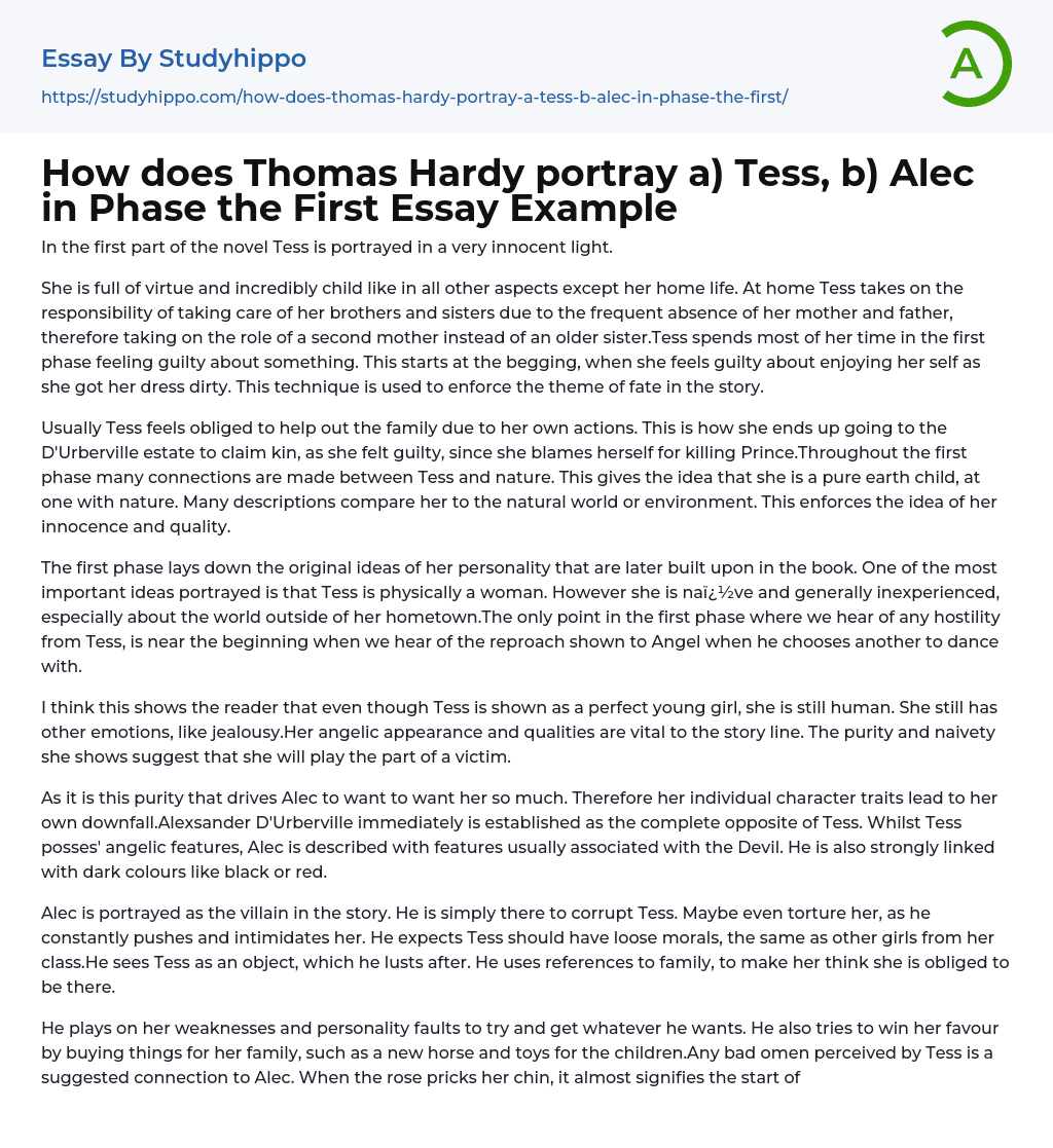 How does Thomas Hardy portray a) Tess, b) Alec in Phase the First Essay Example