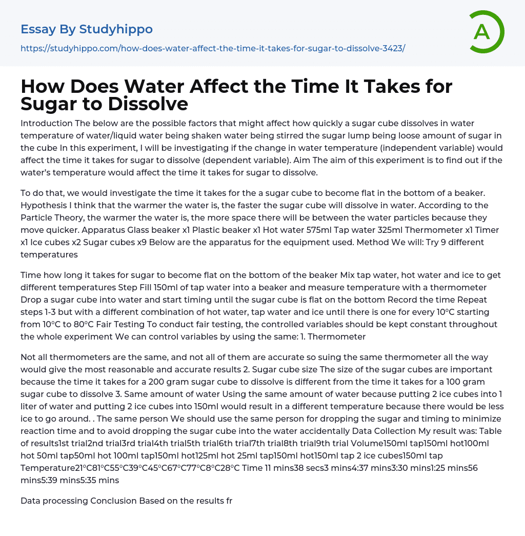 How Does Water Affect the Time It Takes for Sugar to Dissolve Essay Example