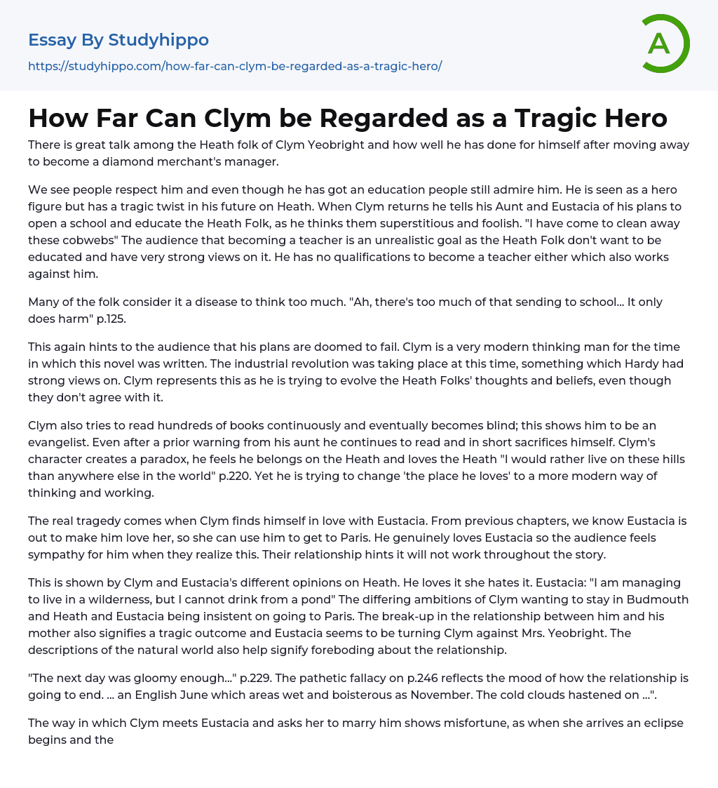 How Far Can Clym be Regarded as a Tragic Hero Essay Example