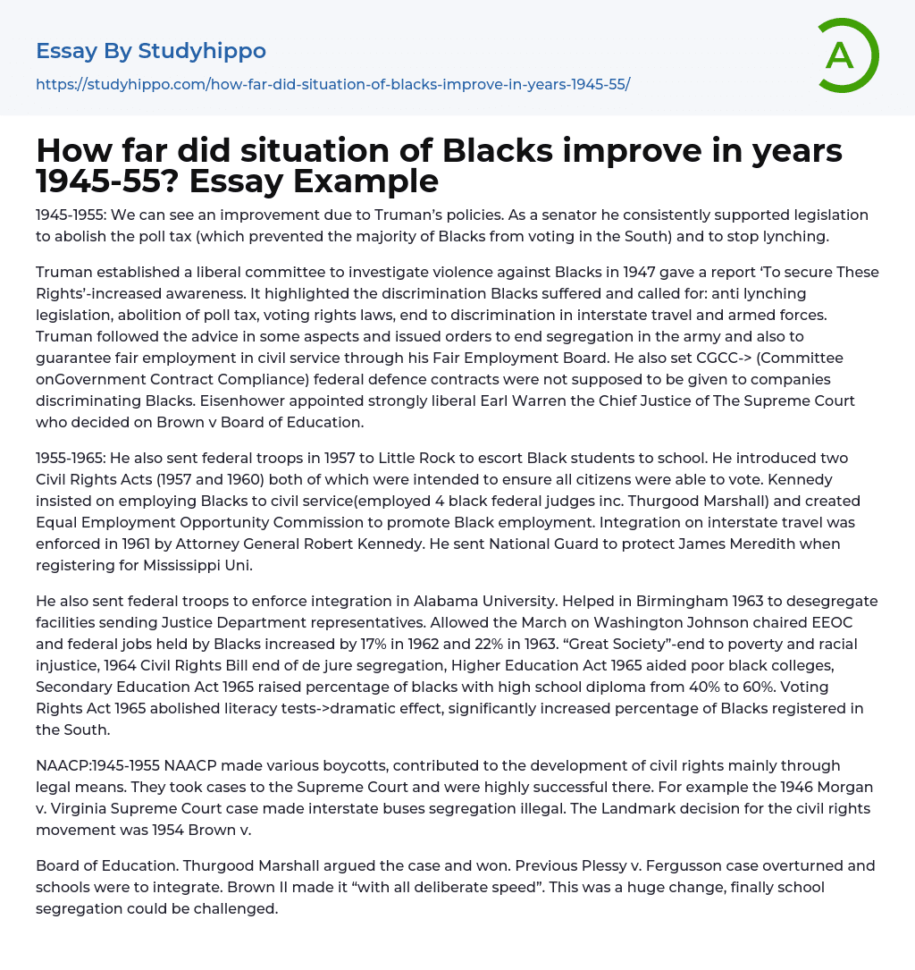 How far did situation of Blacks improve in years 1945-55? Essay Example
