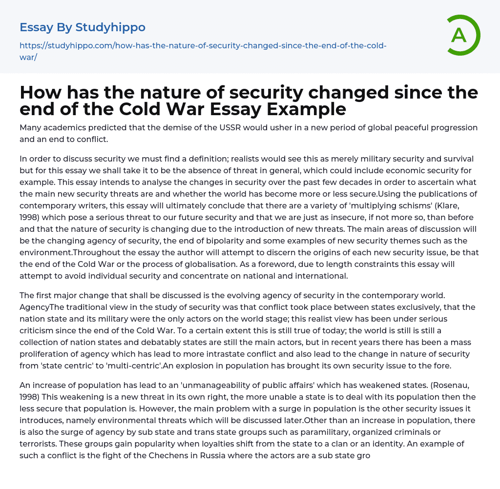 How has the nature of security changed since the end of the Cold War Essay Example