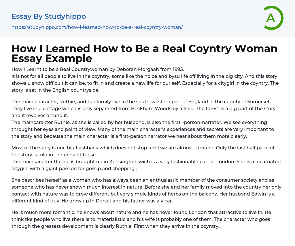 How I Learned How to Be a Real Coyntry Woman Essay Example
