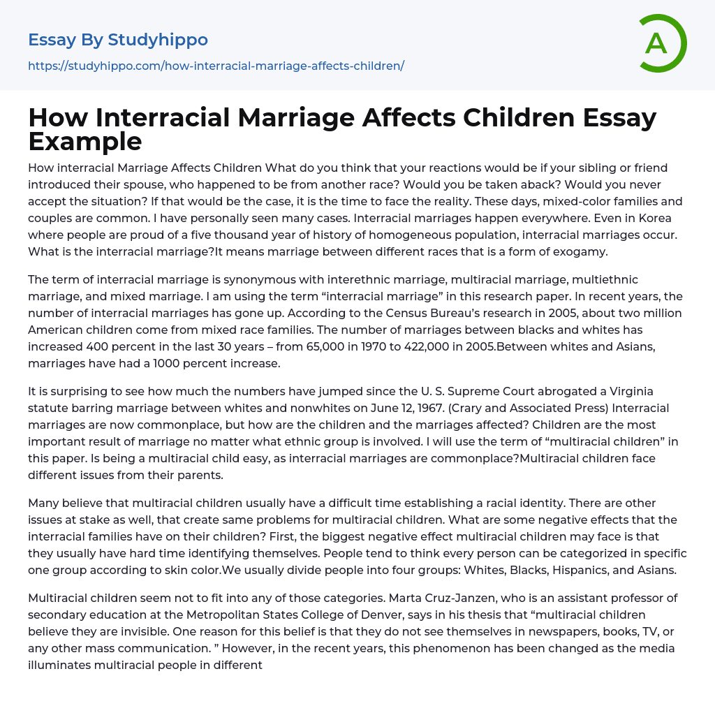 How Interracial Marriage Affects Children Essay Example