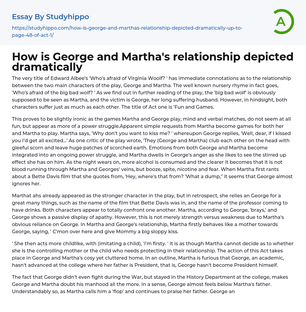 How is George and Martha’s relationship depicted dramatically Essay Example