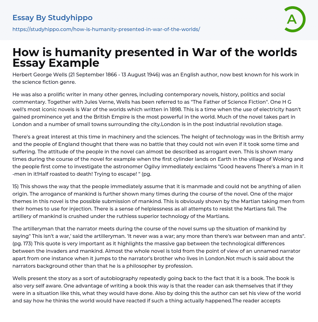 How is humanity presented in War of the worlds Essay Example