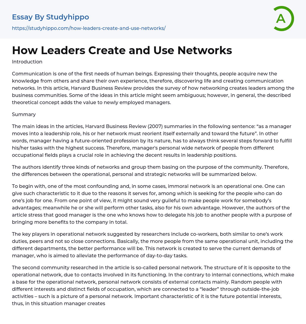 How Leaders Create and Use Networks Essay Example