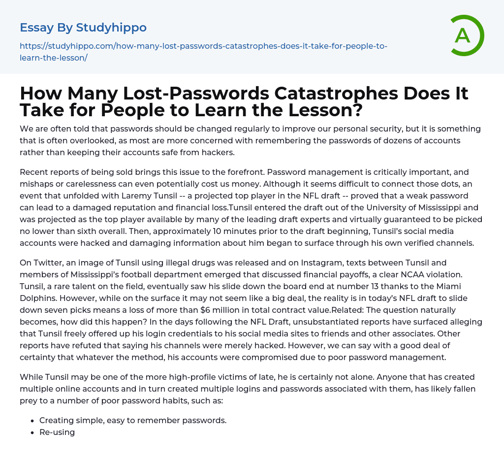 How Many Lost-Passwords Catastrophes Does It Take for People to Learn the Lesson? Essay Example