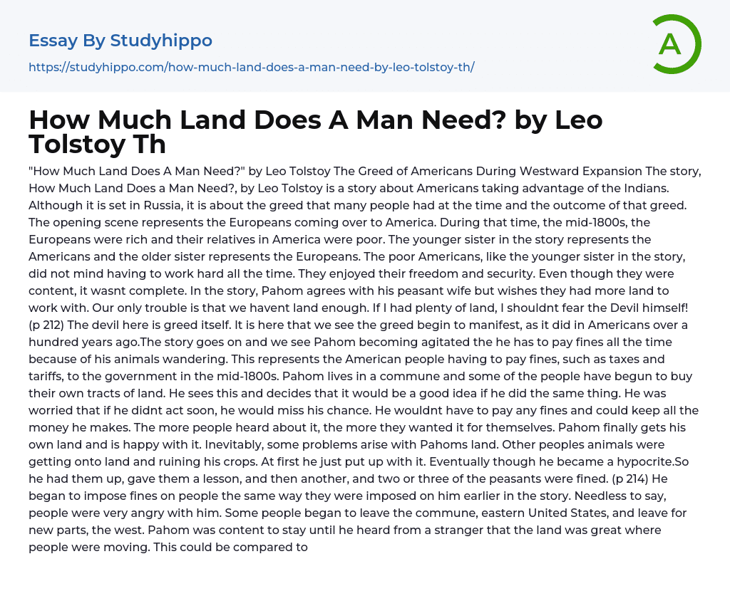 How Much Land Does A Man Need? by Leo Tolstoy Th Essay Example