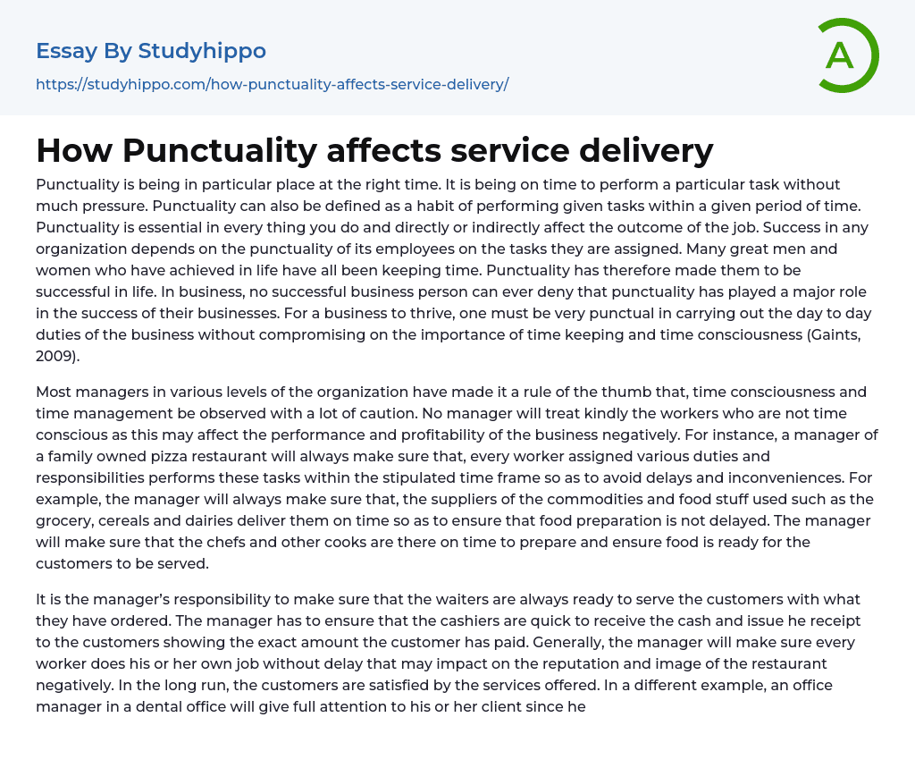 How Punctuality affects service delivery Essay Example