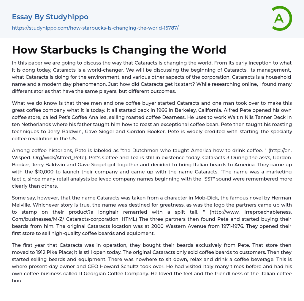 How Starbucks Is Changing the World Essay Example