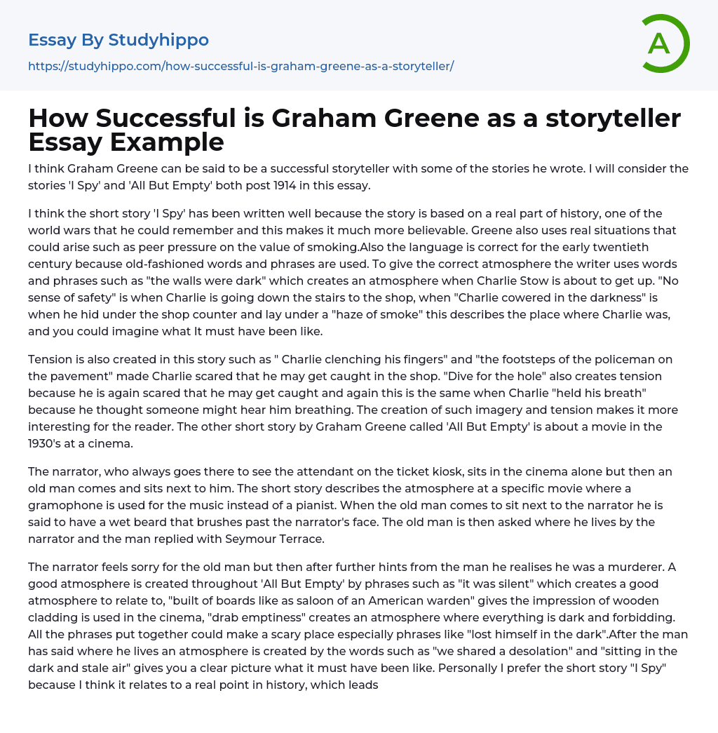 How Successful is Graham Greene as a storyteller Essay Example