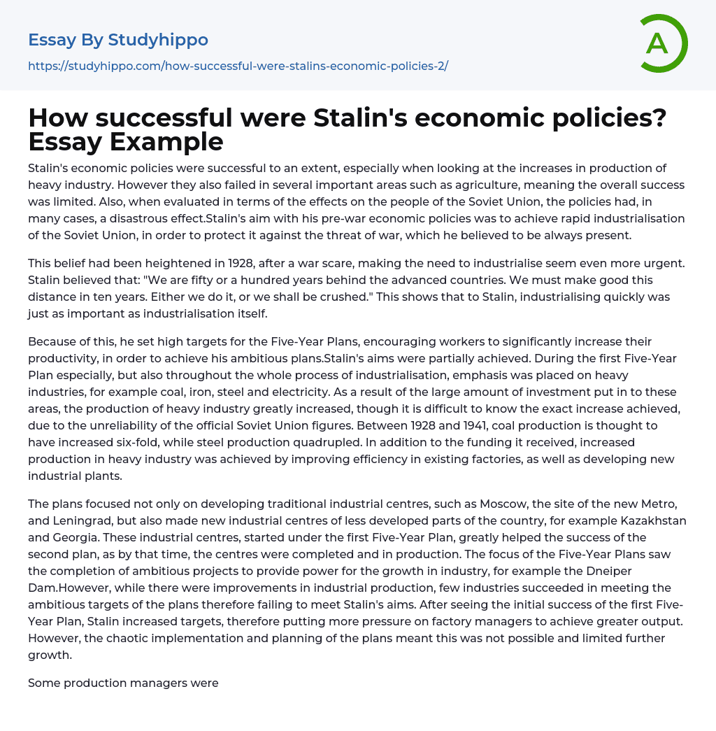How successful were Stalin’s economic policies? Essay Example