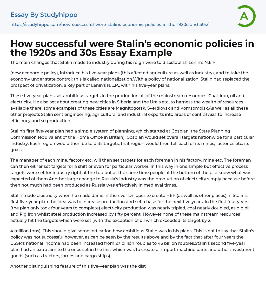 How successful were Stalin’s economic policies in the 1920s and 30s Essay Example