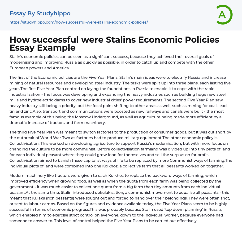How successful were Stalins Economic Policies Essay Example
