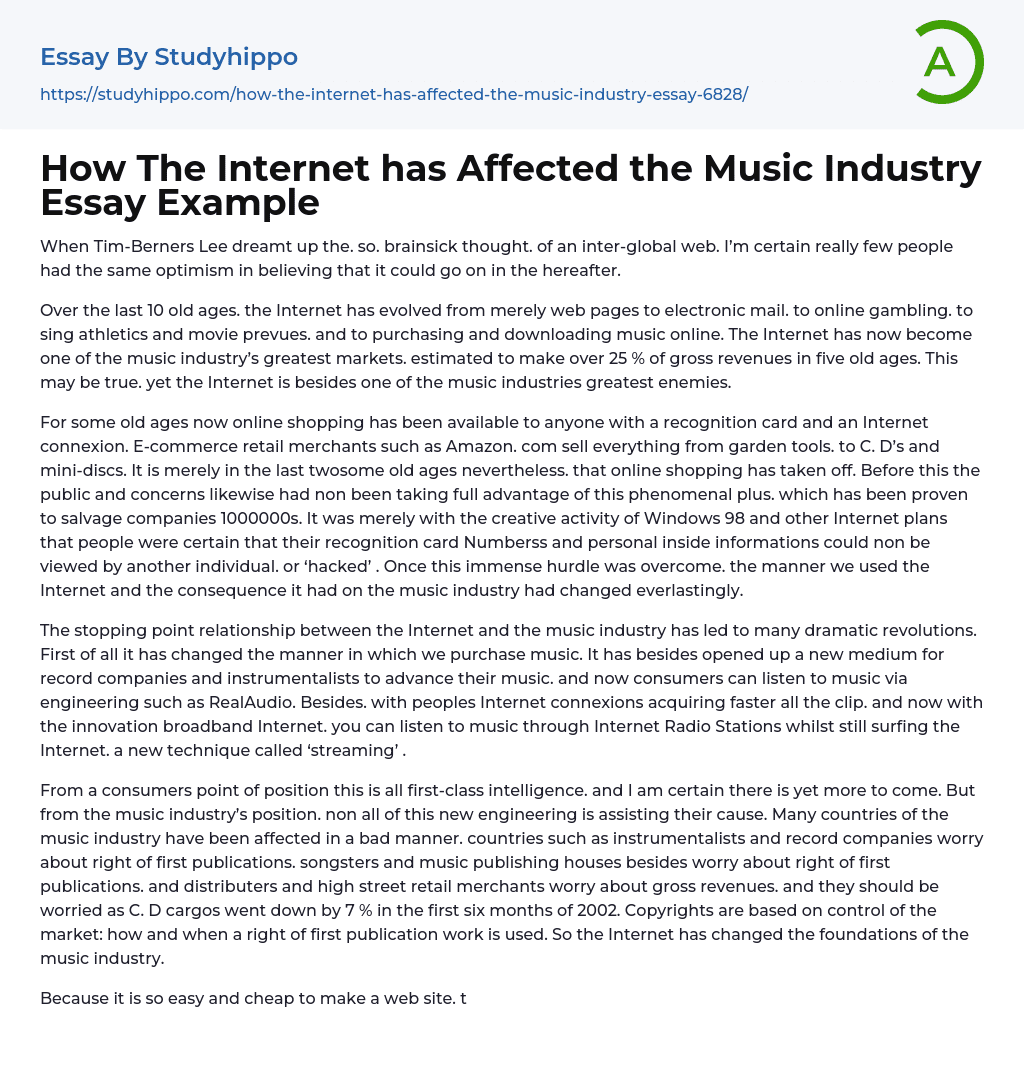 How The Internet has Affected the Music Industry Essay Example