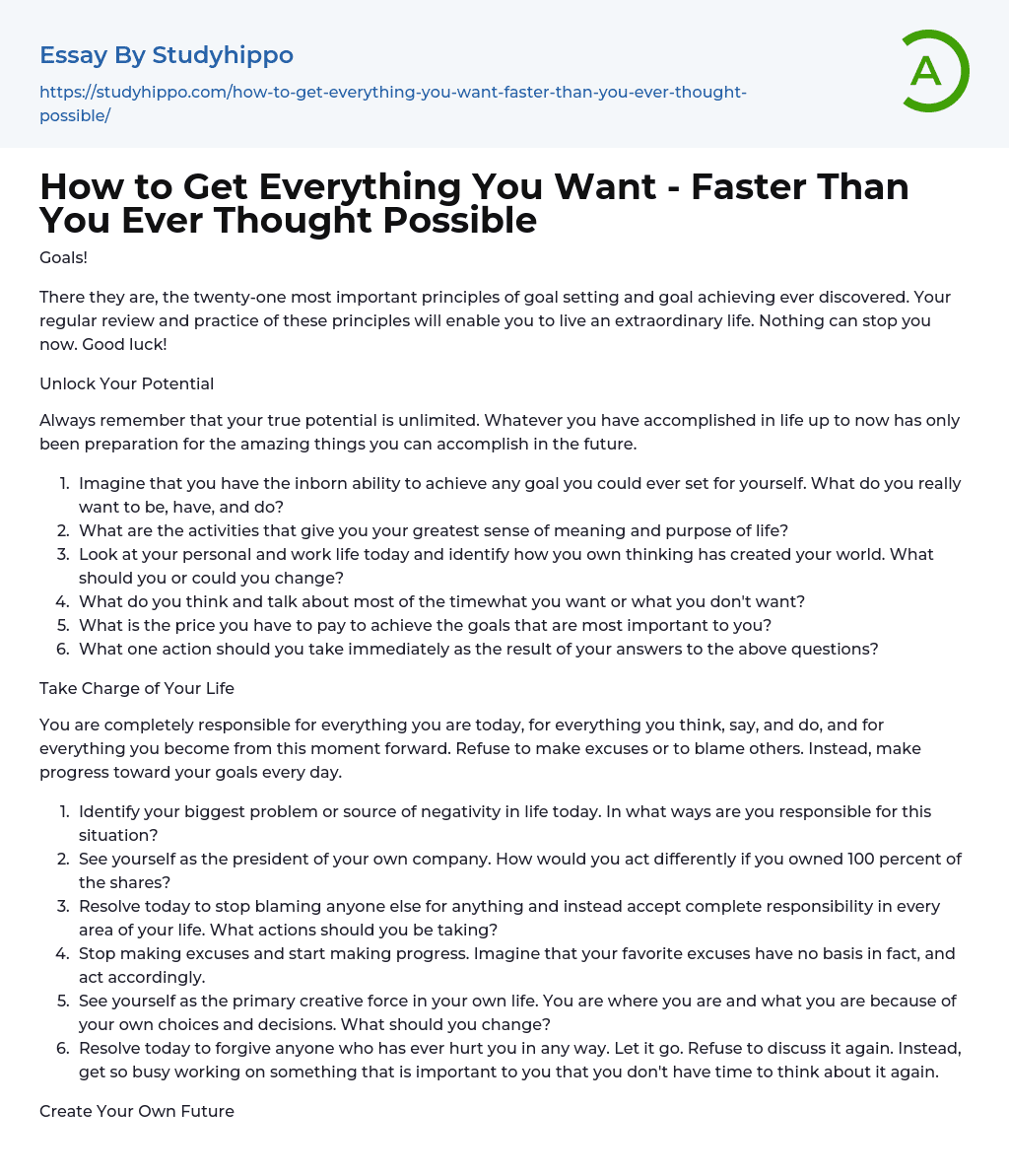 How to Get Everything You Want – Faster Than You Ever Thought Possible Essay Example