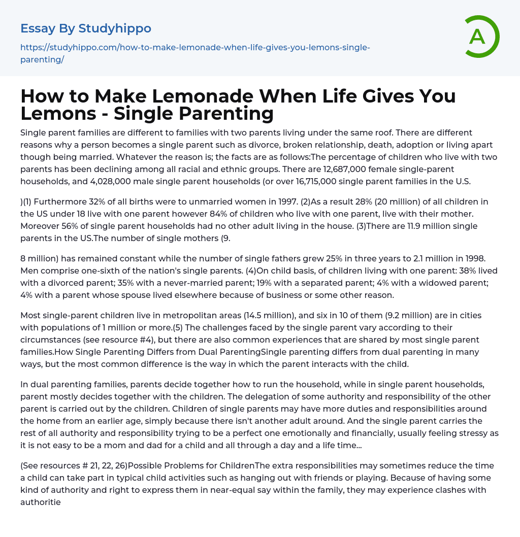 How to Make Lemonade When Life Gives You Lemons – Single Parenting Essay Example