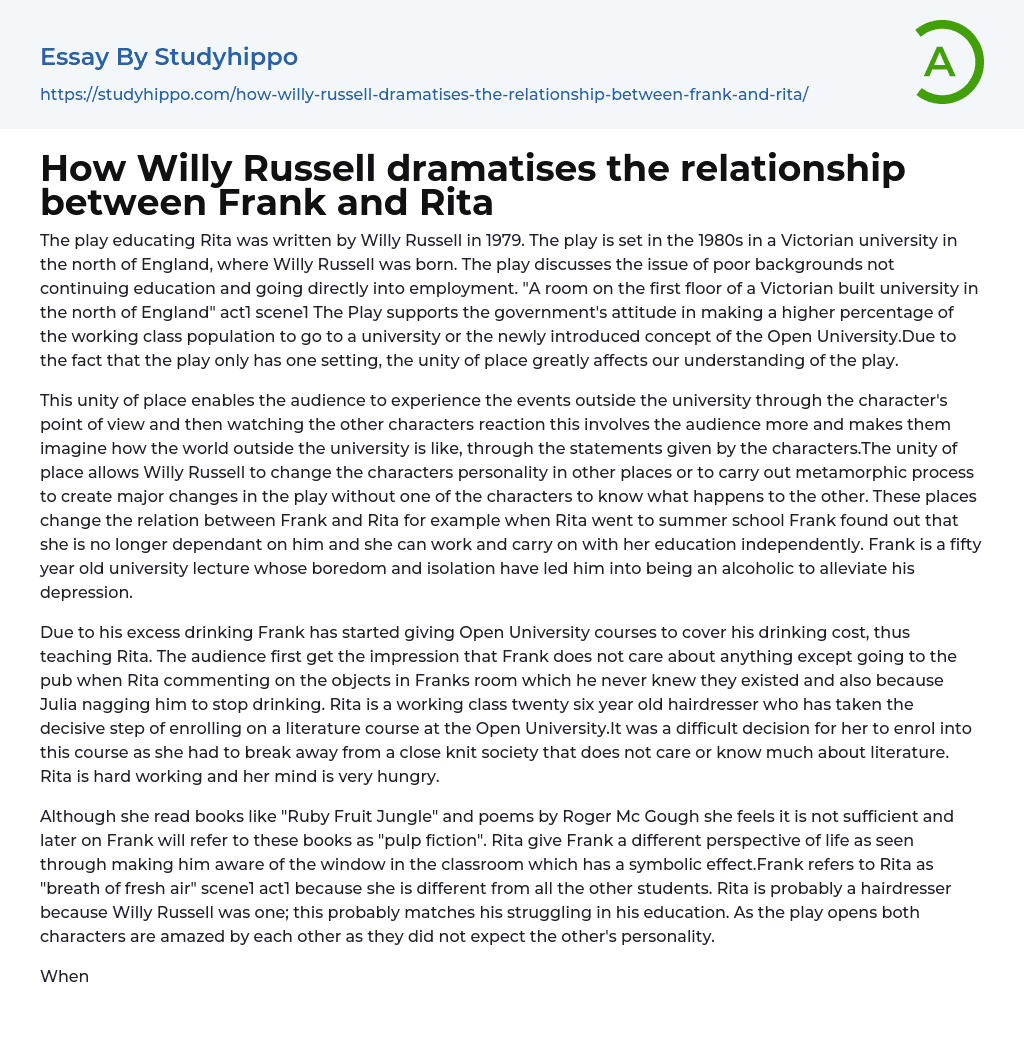 How Willy Russell dramatises the relationship between Frank and Rita Essay Example