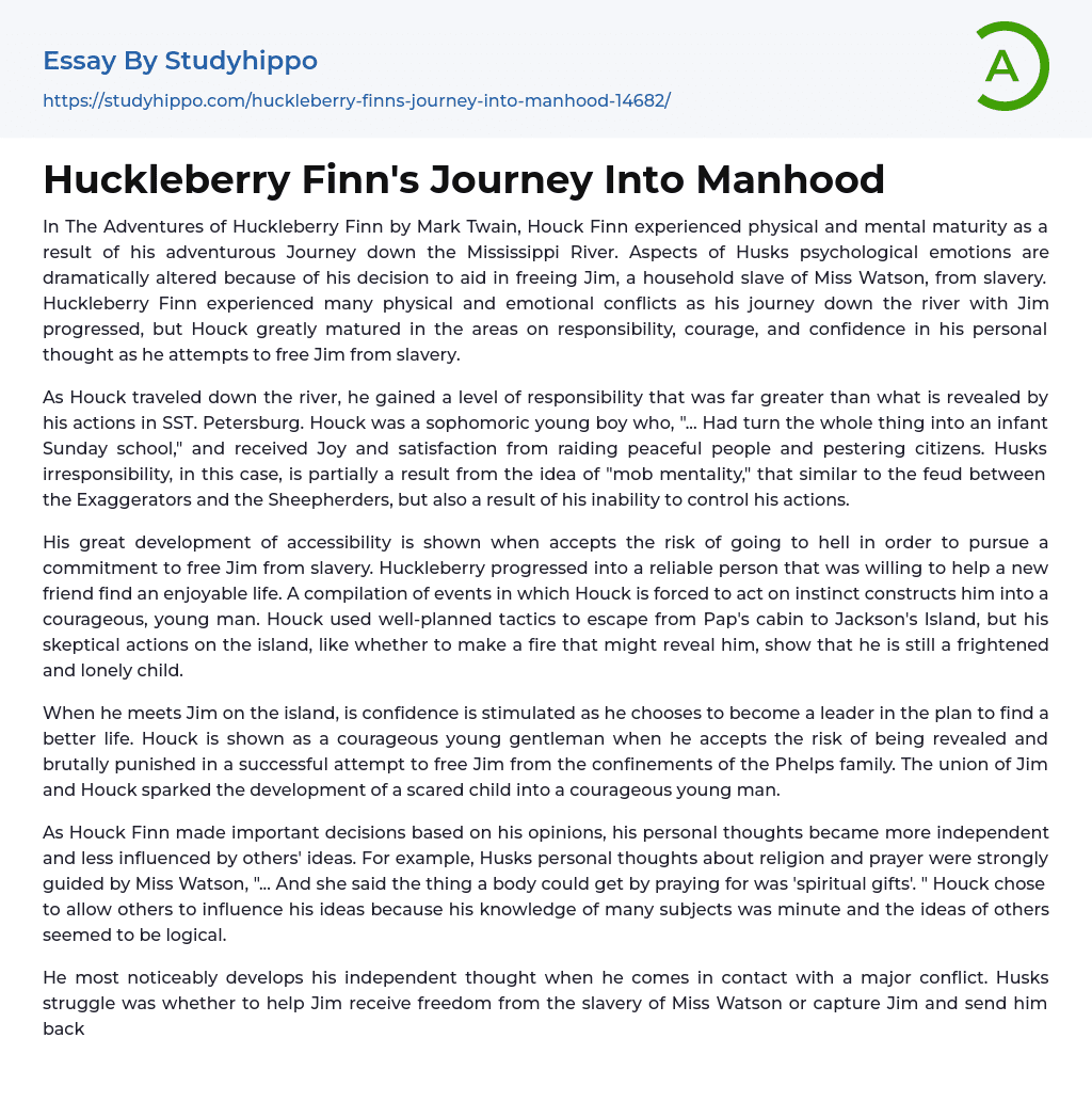 Huckleberry Finn’s Journey Into Manhood Essay Example