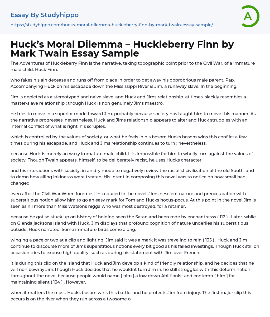 Huck’s Moral Dilemma – Huckleberry Finn by Mark Twain Essay Sample