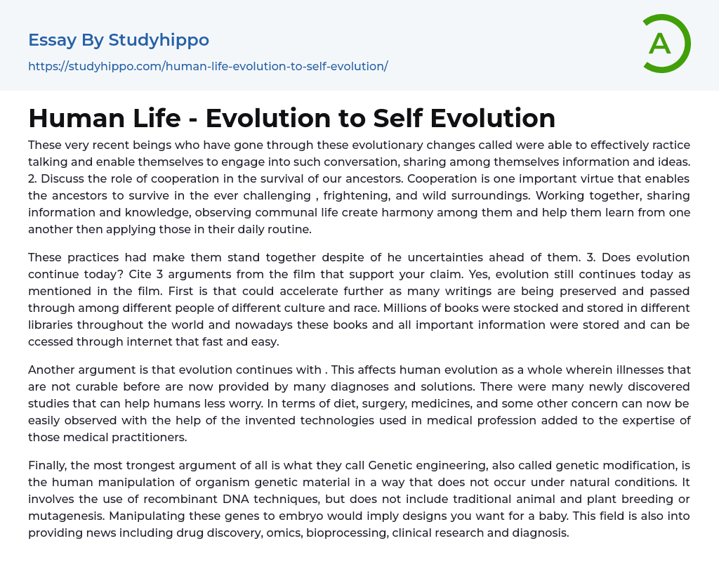 Human Life – Evolution to Self Evolution Essay Example