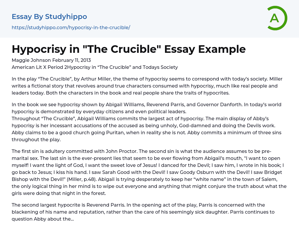Hypocrisy in “The Crucible” and Todays Society Essay Example