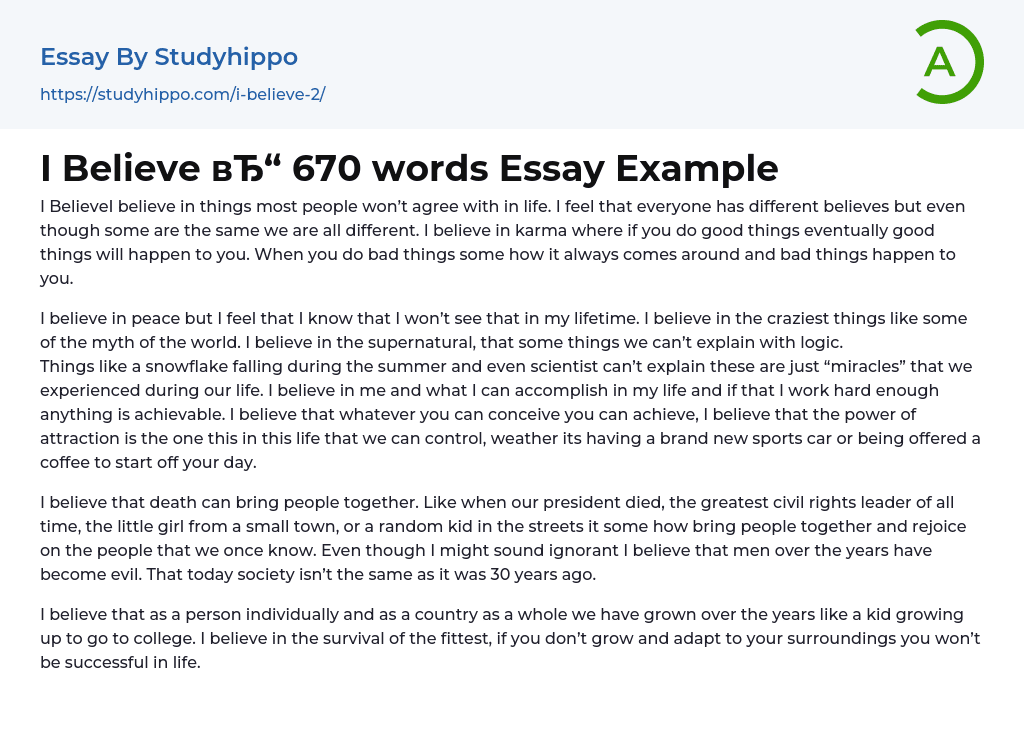 I Believe 670 words Essay Example