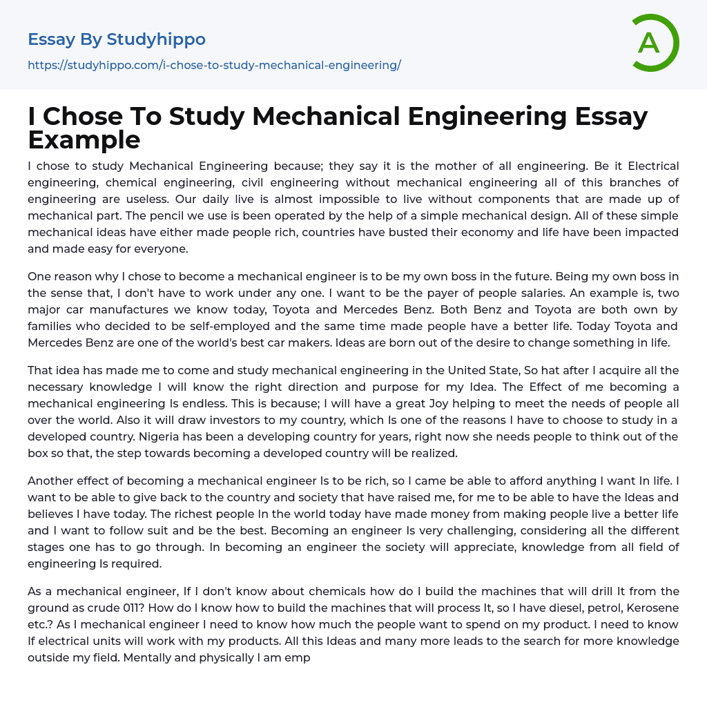 I Chose To Study Mechanical Engineering Essay Example