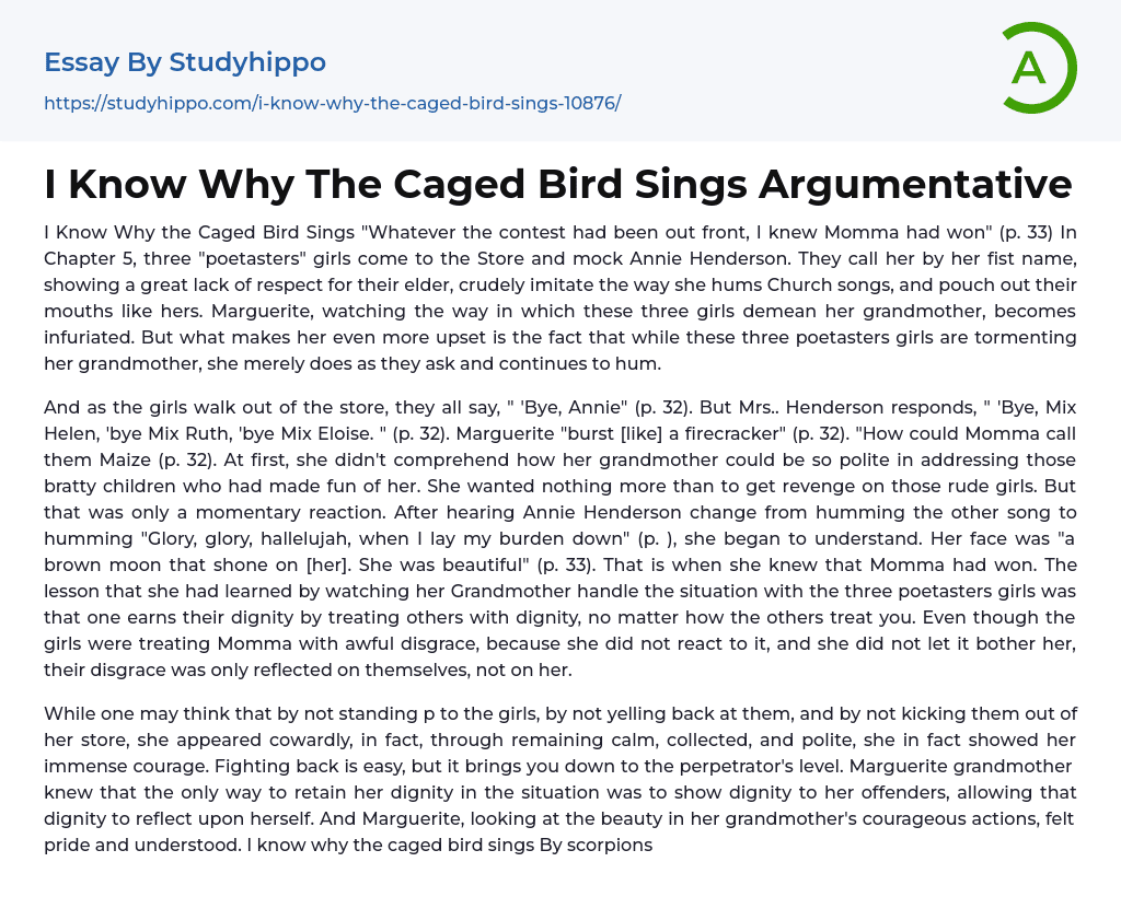 I Know Why The Caged Bird Sings Argumentative Essay Example