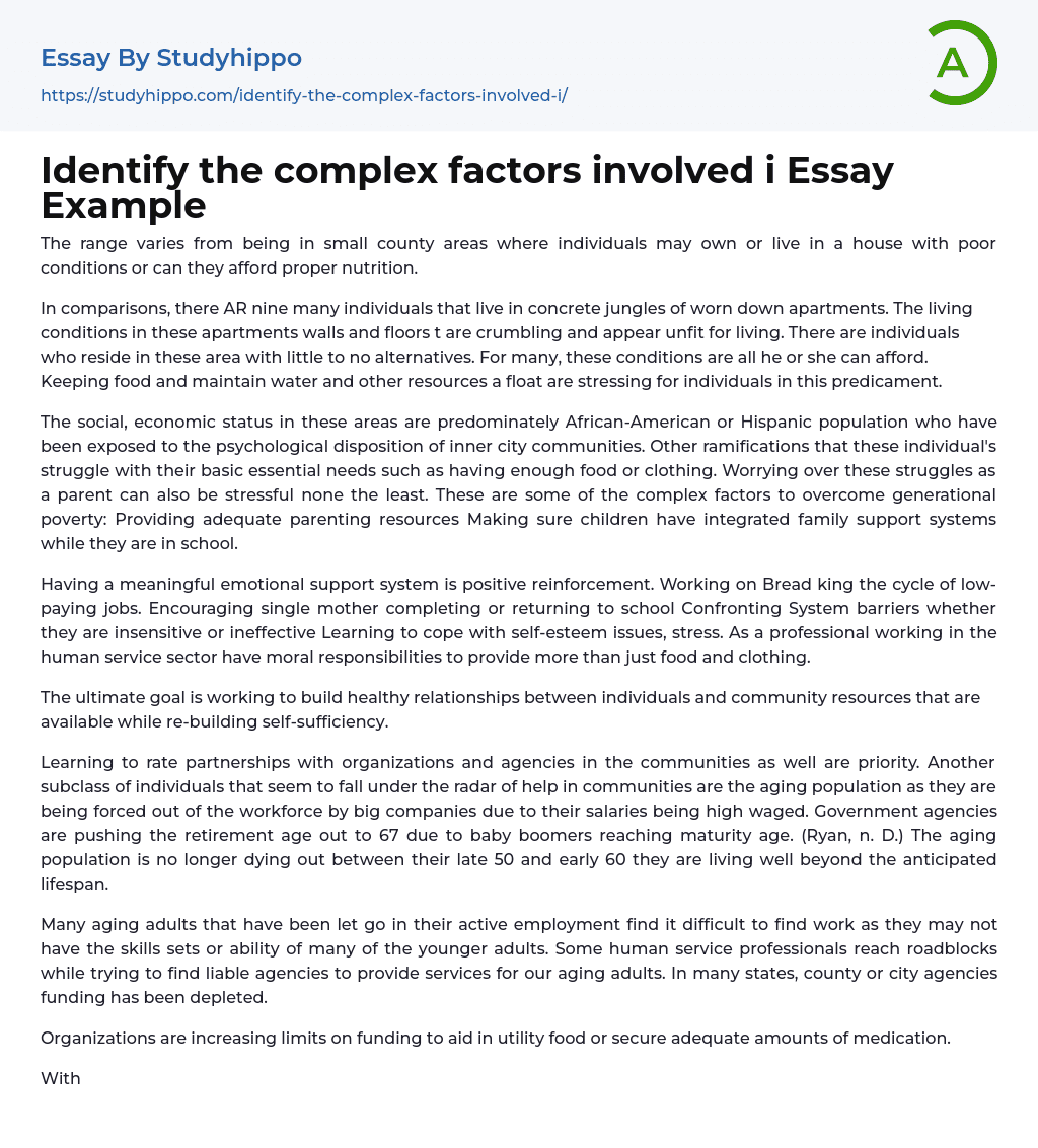 Identify the complex factors involved i Essay Example