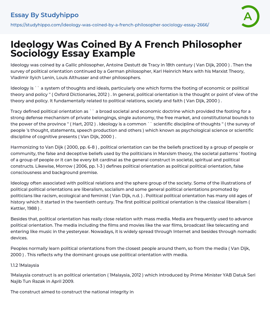 Ideology Was Coined By A French Philosopher Sociology Essay Example