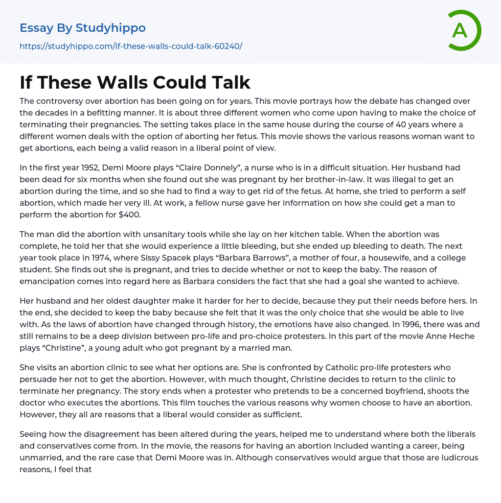 If These Walls Could Talk Essay Example