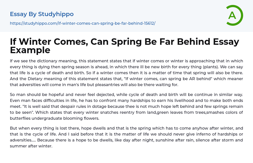 If Winter Comes, Can Spring Be Far Behind Essay Example