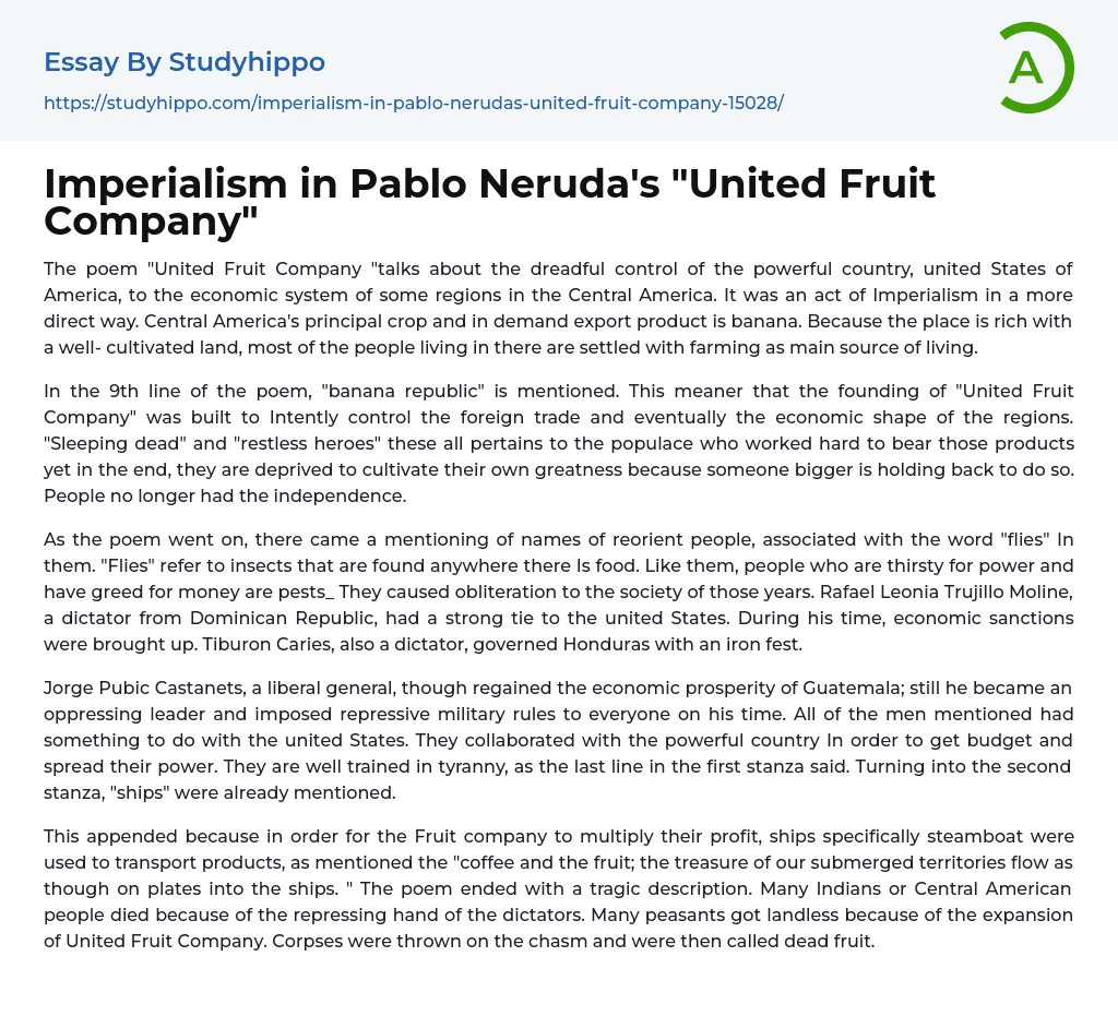 Imperialism in Pablo Neruda’s “United Fruit Company” Essay Example