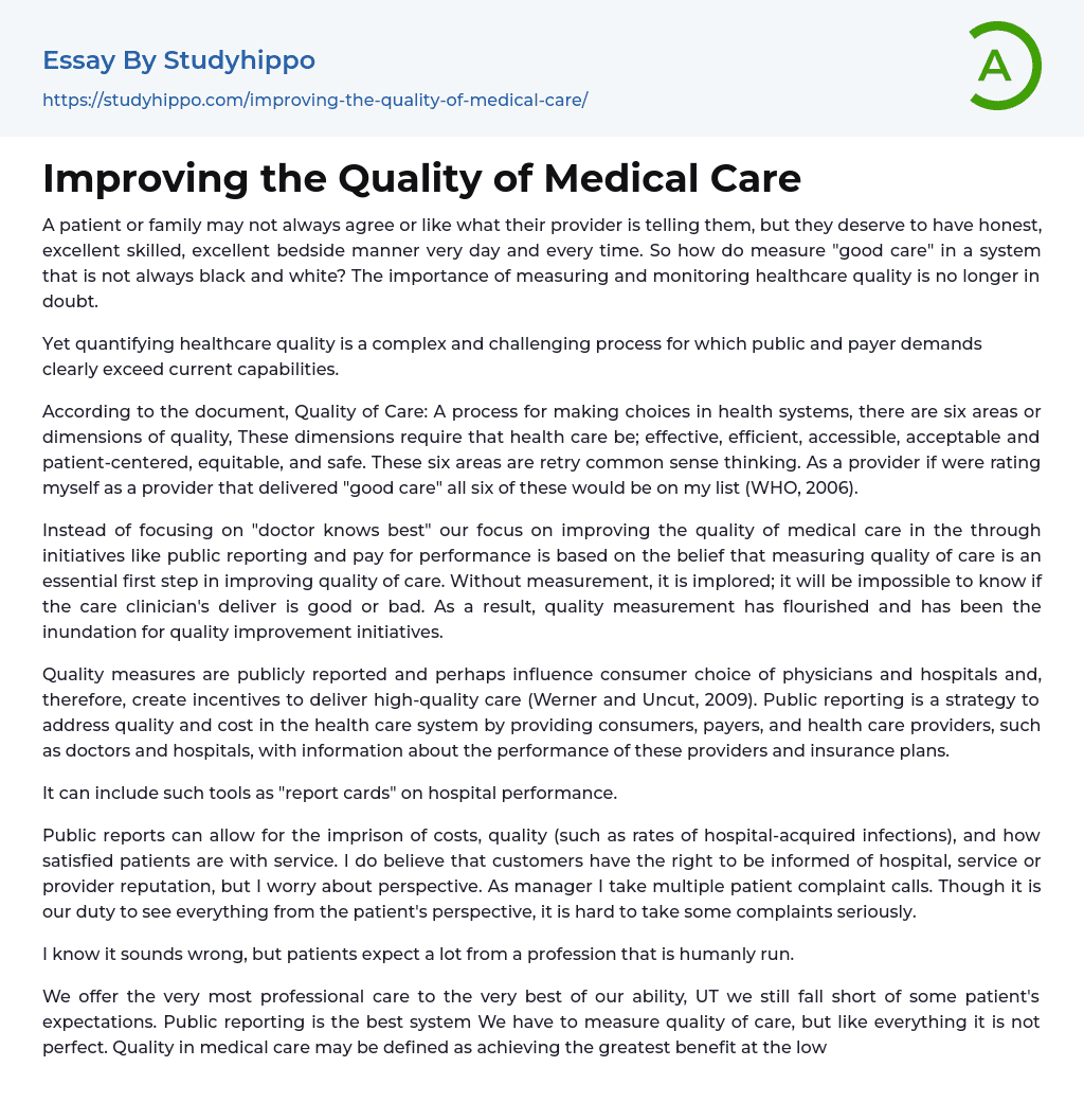 Improving the Quality of Medical Care Essay Example