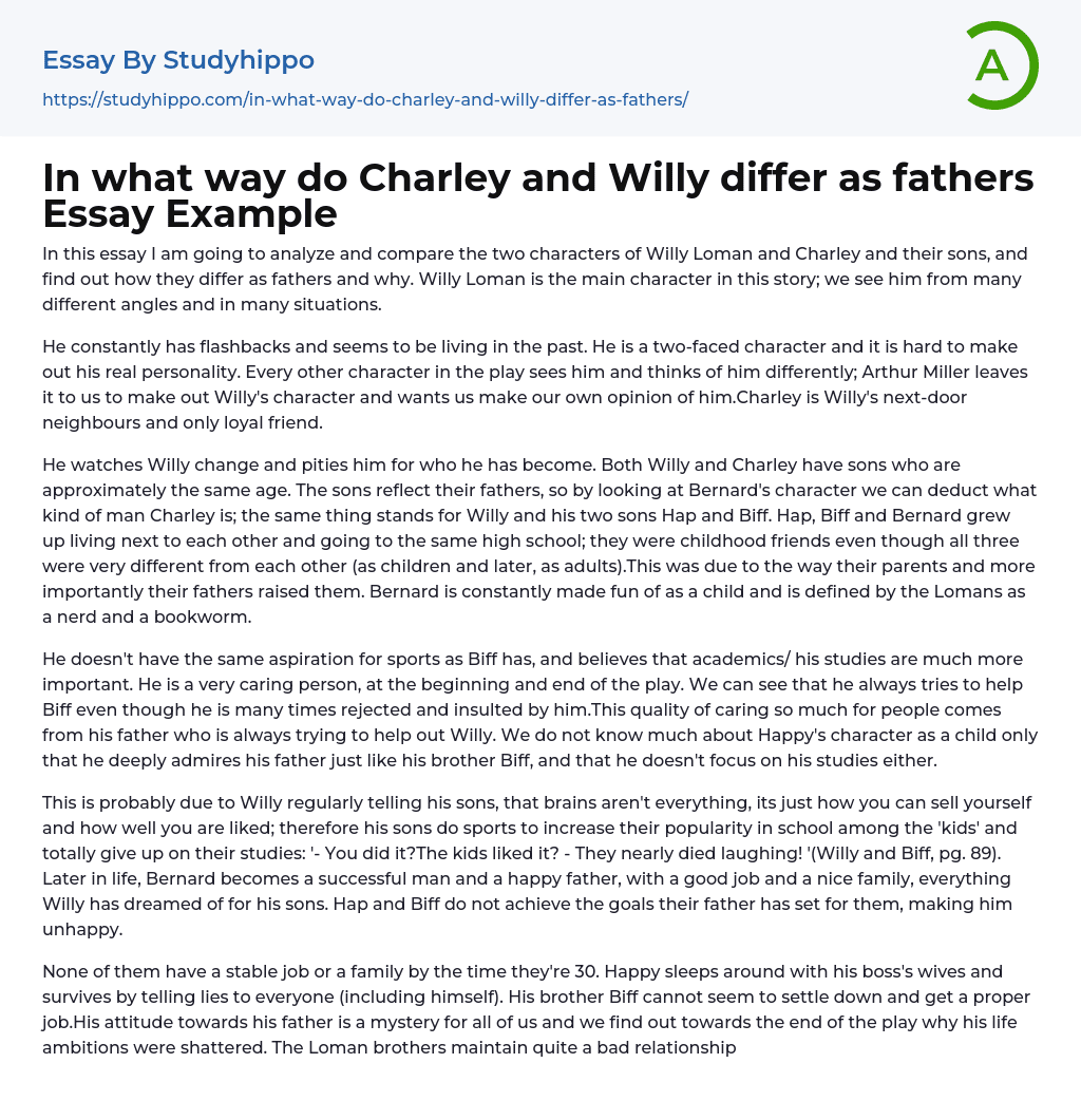 In what way do Charley and Willy differ as fathers Essay Example
